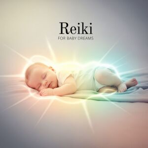 Album Reiki for Baby Dreams from 