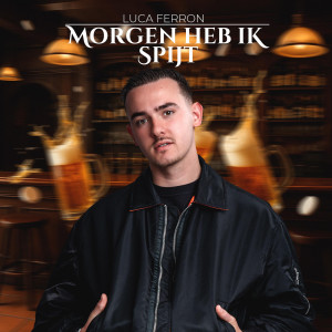 Listen to Morgen Heb Ik Spijt song with lyrics from Luca Ferron