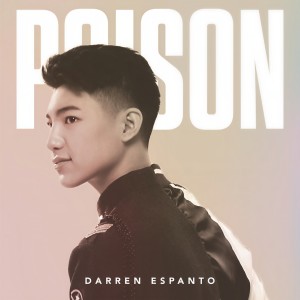 收聽Darren Espanto的Poison歌詞歌曲