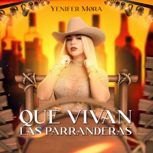 Yenifer Mora的專輯Que Vivan las Parranderas