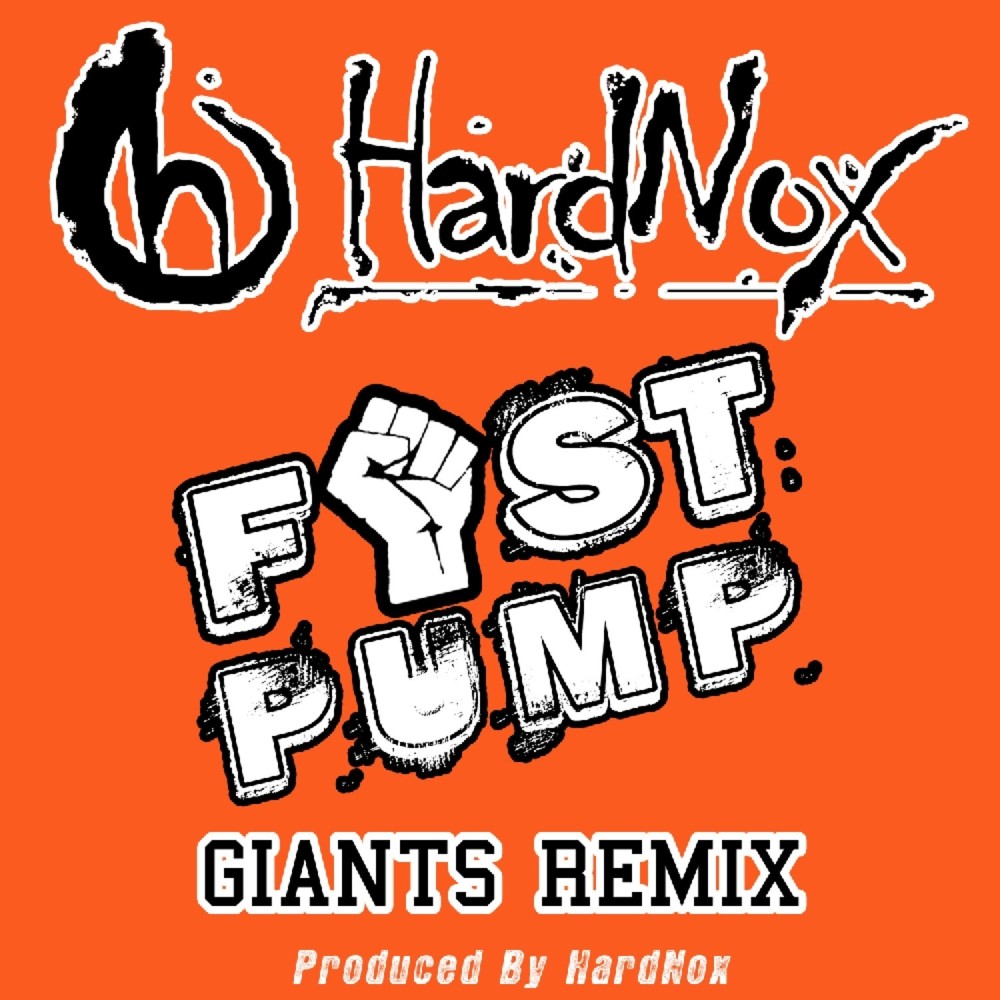 Fist Pump (SF Giants Remix)