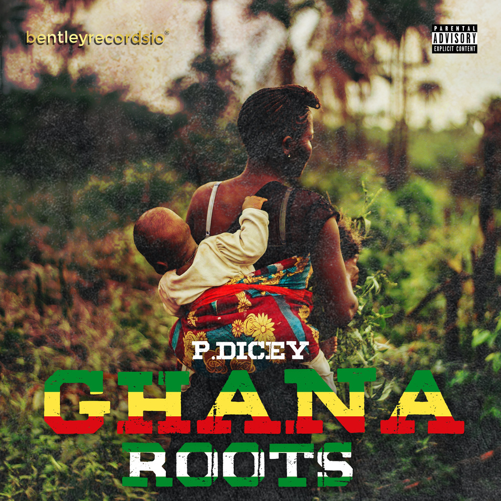 Ghana Roots (Explicit)