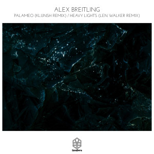 Album Palameo (Klunsh Remix)  / Heavy Lights (Len Walker Remix) from Alex Breitling
