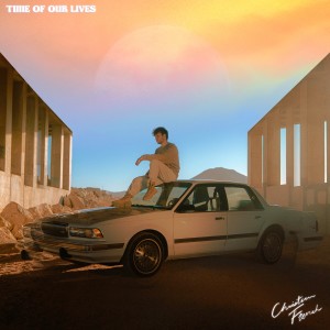 Christian French的專輯time of our lives
