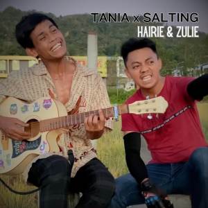 Dengarkan Tania x Salting (Akustik) lagu dari Hairie dengan lirik