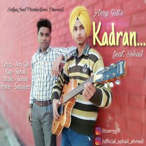 Dengarkan Kadran (feat. Sohail) lagu dari Arry Gill dengan lirik