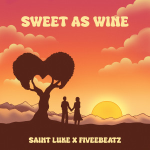 อัลบัม Sweet As Wine ศิลปิน SAINT LUKE