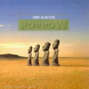 收聽Pow Wow的Comme Un Guetteur (Album Version)歌詞歌曲
