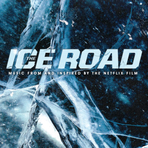 Various Artists的專輯The Ice Road