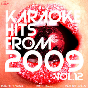 อัลบัม Karaoke Hits from 2009, Vol. 12 ศิลปิน Ameritz Countdown Karaoke