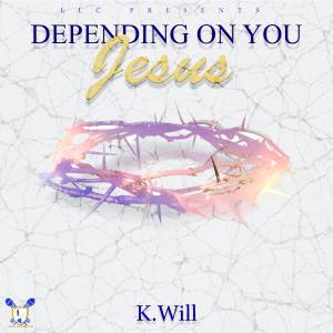收聽K.will的Depending On You Jesus歌詞歌曲