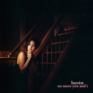 Album No More You And I from Lorrèn