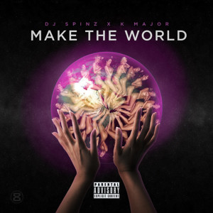Album Make the World (Explicit) from K Major
