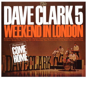 收聽The Dave Clark Five的Come Home (2019 - Remaster)歌詞歌曲