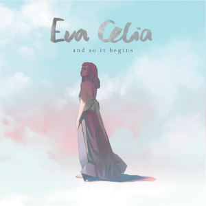 Album And So It Begins oleh Eva Celia