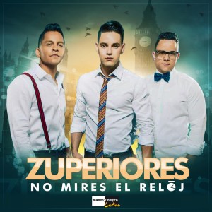 ดาวน์โหลดและฟังเพลง No Mires el Reloj (Radio Edit) พร้อมเนื้อเพลงจาก Los Zuperiores