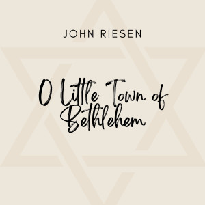 John Riesen的專輯O Little Town of Bethlehem