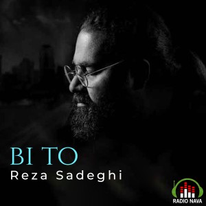 Reza Sadeghi的專輯Bi To