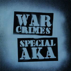 The Special AKA的專輯War Crimes