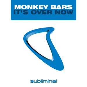ดาวน์โหลดและฟังเพลง It's Over Now (Cybertech Dub) พร้อมเนื้อเพลงจาก Monkey Bars