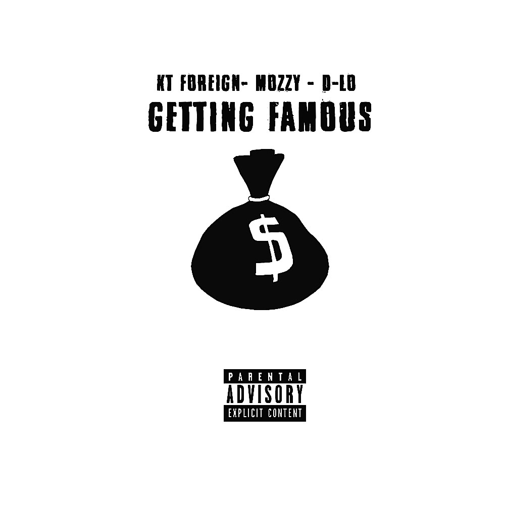 Getting Famous (Explicit)