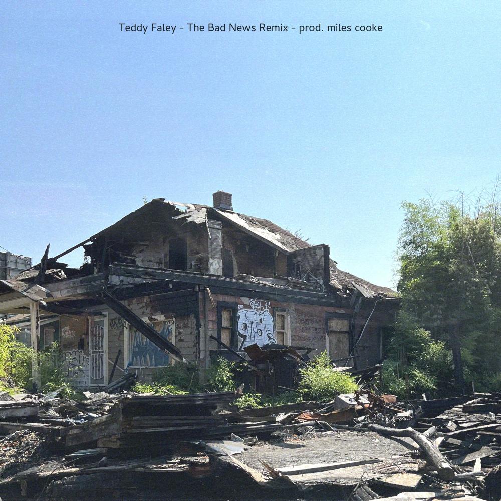 The Bad News (Miles Cooke Remix Remix) (Explicit)