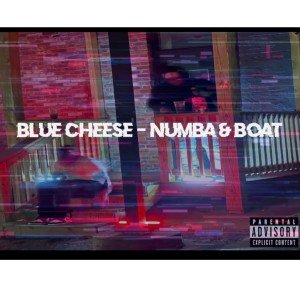 Numba的專輯Blue Cheese (Explicit)