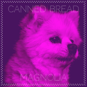 Album Canned Bread from 