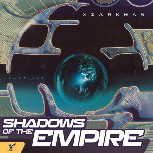 收聽XZARKHAN的Shadows of the Empire (Instrumental)歌詞歌曲