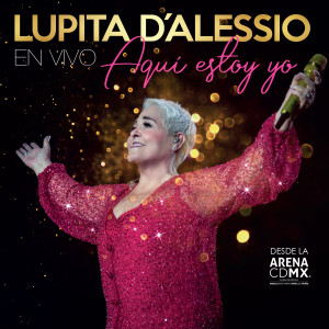 Lupita D'Alessio的專輯Leona Dormida (En Vivo Desde Arena CDMX)