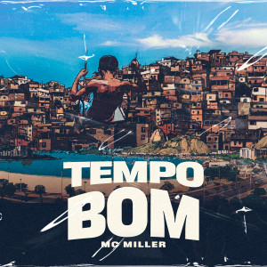 Album Tempo Bom from Mc Miller