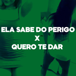 Listen to Ela Sabe do Perigo X Quero Te Dar (Explicit) song with lyrics from Dj Dn Da Vr
