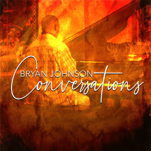 Album Conversations from Bryan Johnson