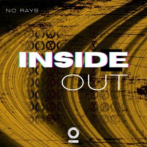 收聽No Rays的Inside Out歌詞歌曲