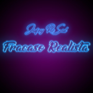 Album Fracaso Realista from Jafet RoSal