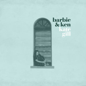 kate gill的專輯barbie&ken (Explicit)