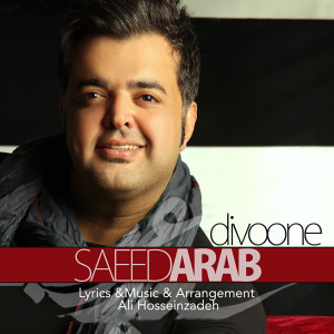 Listen to Divoone song with lyrics from Saeed Arab