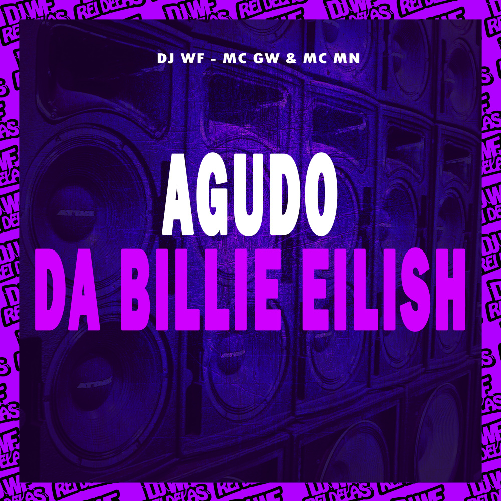 Agudo da Billie Eilish (Explicit)