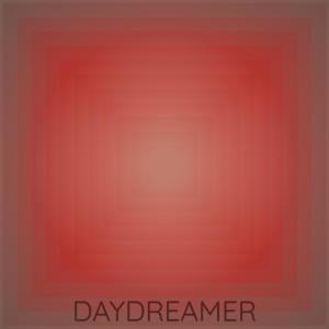 Various的专辑Daydreamer