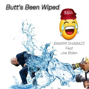 收聽Omarr Shabazz的Butt's Been Wiped(feat. Joe Biden) (Radio Edit)歌詞歌曲