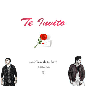 Dengarkan Te Invito lagu dari Antonio Valand dengan lirik