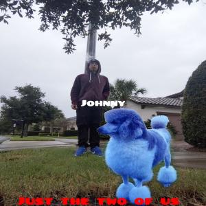 Listen to Just the Two of Us (Explicit) song with lyrics from Kaszto & Johnny