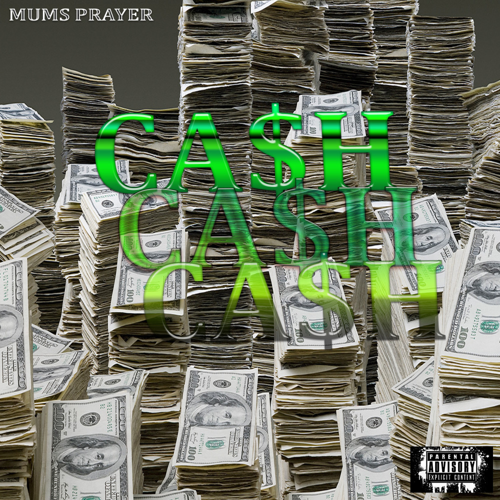 Ca$h (Explicit)