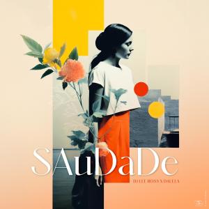 Dj Lee Ross的專輯Saudade (feat. Dalela)