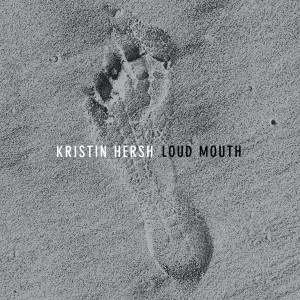 Kristin Hersh的專輯Loud Mouth