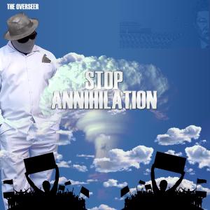 ดาวน์โหลดและฟังเพลง Annihilation พร้อมเนื้อเพลงจาก The Overseer