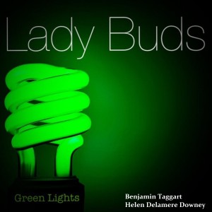 Lady Buds的專輯Green Lights