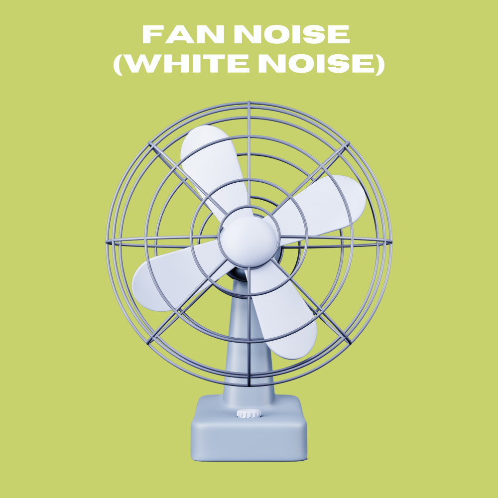 Fan Noise, White Noise Pt.15