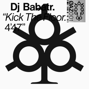 Album Kick The Floor from Dj Babatr
