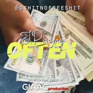 收听J.Payne的Often (Explicit)歌词歌曲